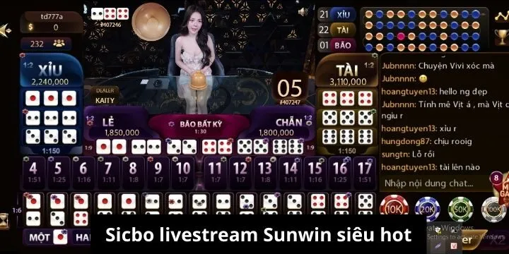 Sicbo livestream Sunwin là trò chơi lôi cuốn nhất Châu Á